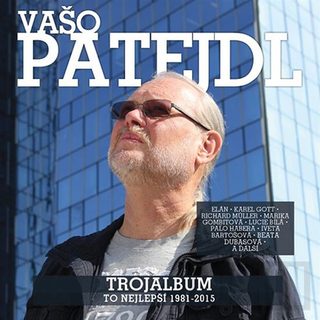 Patejdl Vašo - To nejlepší 1981 - 2015, 3CD