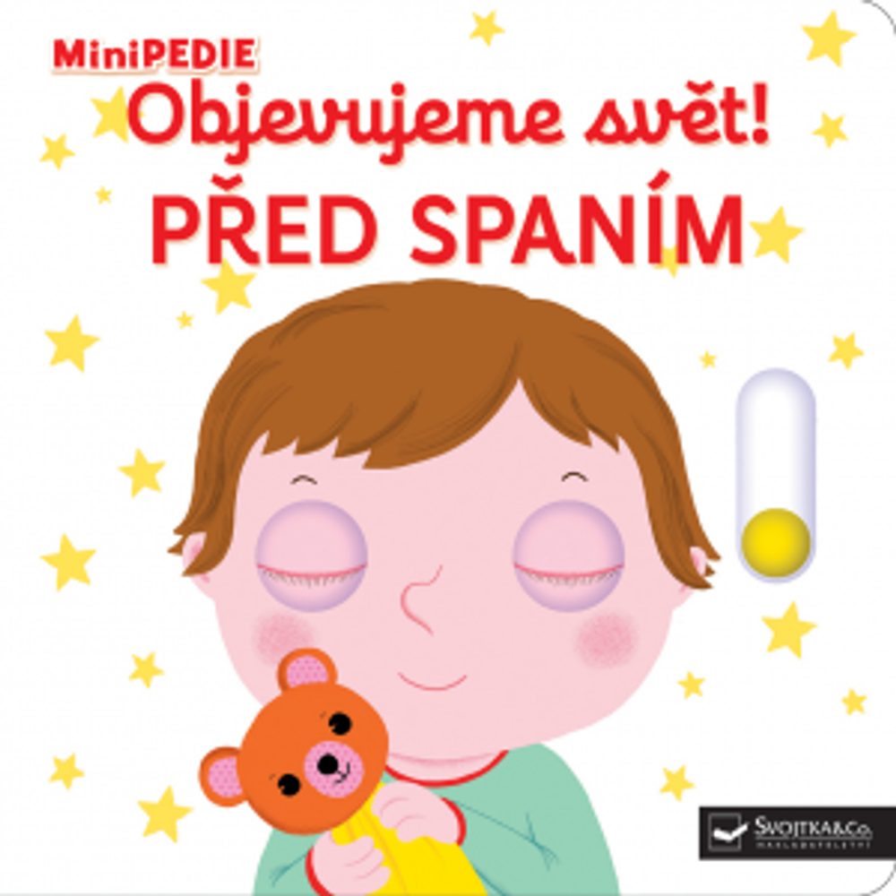 DĚTSKÁ KNIHA MINIPEDIE Objevujeme svět! PŘED SPANÍM