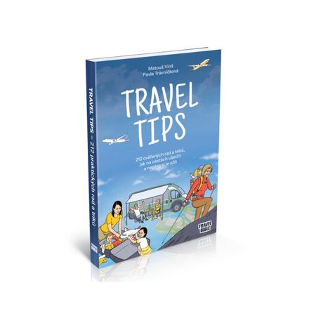 TRAVEL TIPS – Matouš Vinš, Pavla Trávníčková
