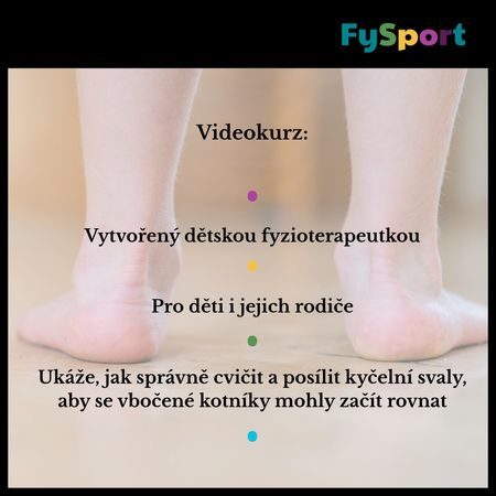 Cvičení pro děti s valgozitou kotníků (FySport)