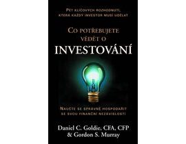 Co potřebujete vědět o investování