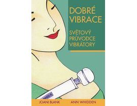 Dobré vibrace - Světový průvodce vibrátory