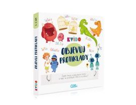 Objevuj protiklady - Kvído