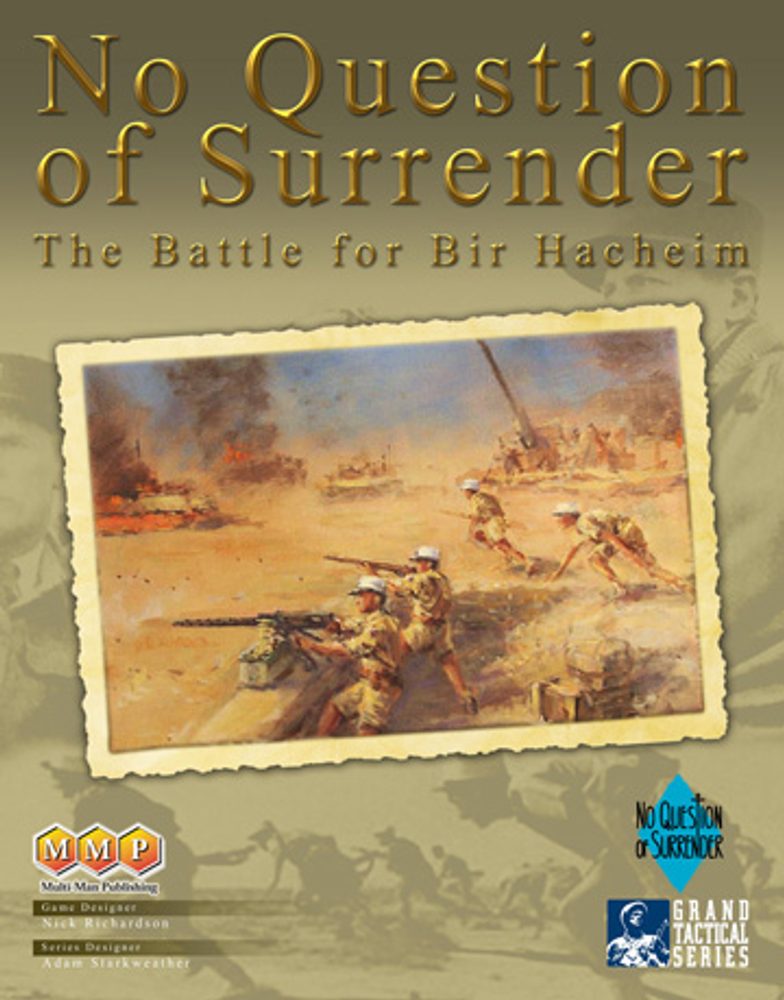 Multi-Man Publishing No Question of Surrender