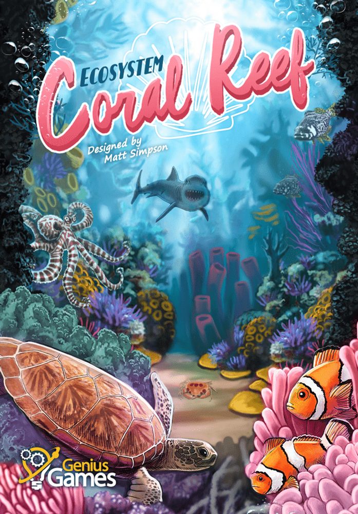 Genius Games Ecosystem: Coral Reef