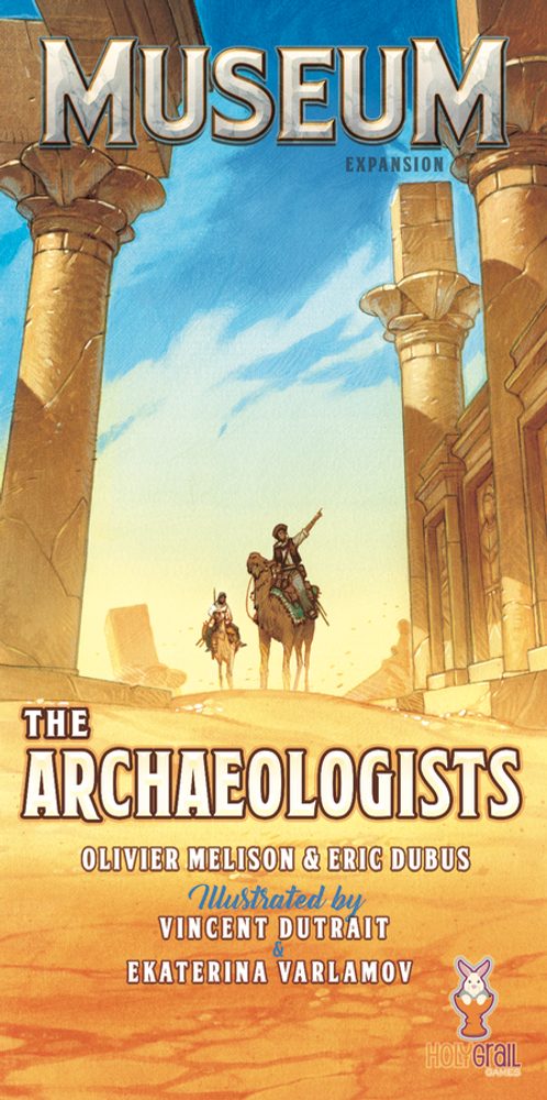 Holy Grail Games Museum - The Archaeologists