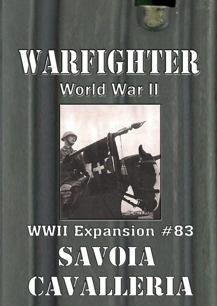 Dan Verseen Games Warfighter WWII - Savoia Cavalleria