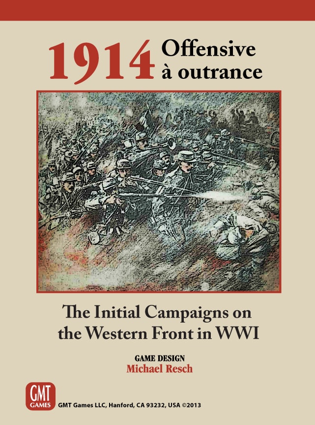 GMT 1914 - Offensive a Outrance