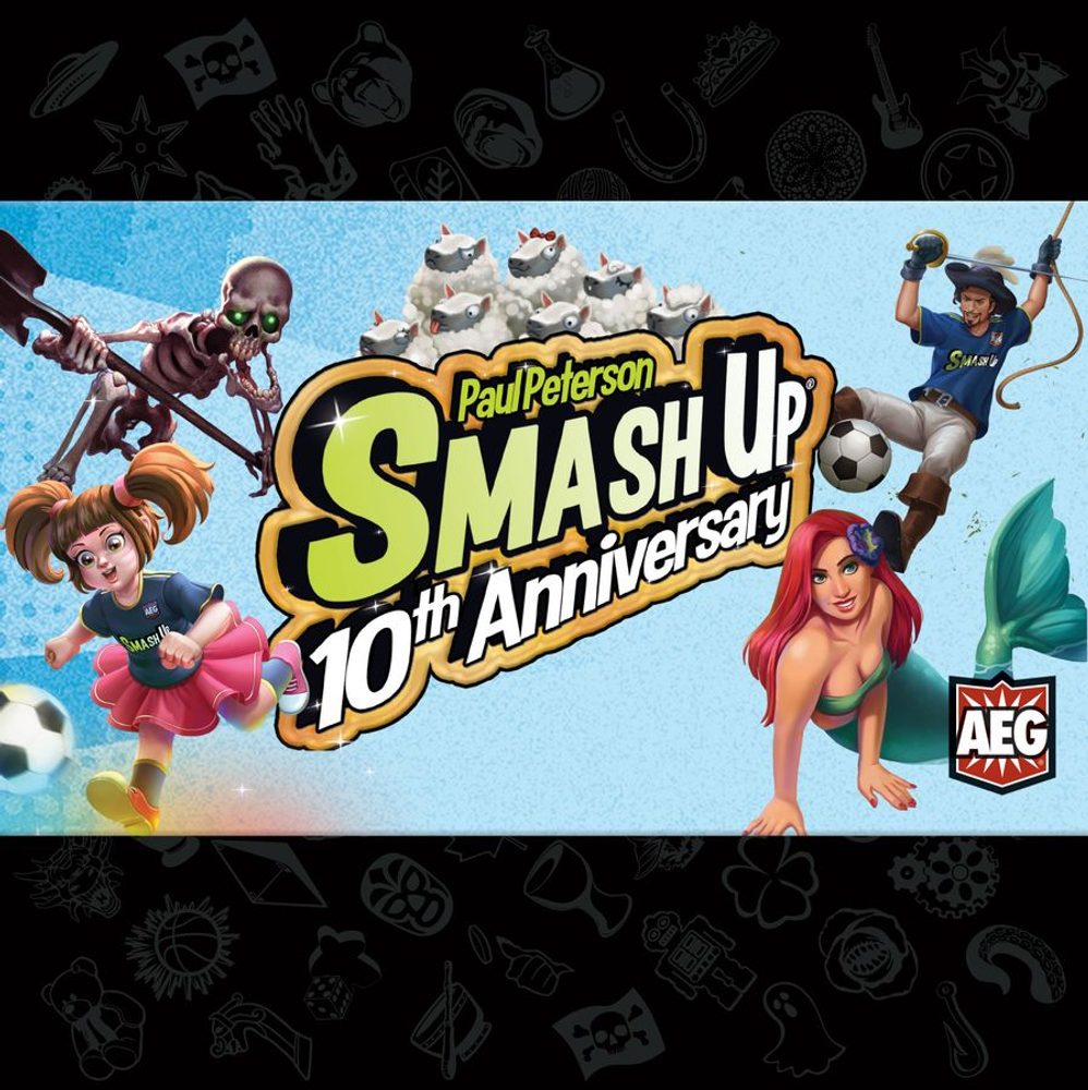 AEG Smash Up: 10th Anniversary