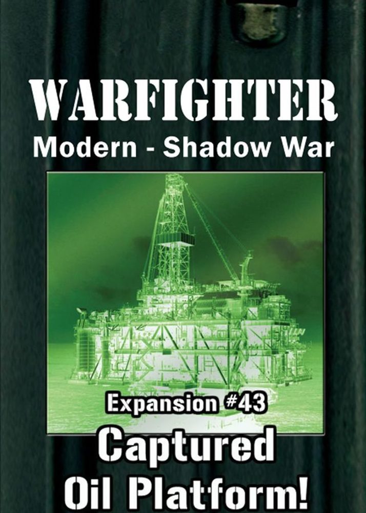 Dan Verseen Games Warfighter Shadow War - Captured Oil Platform