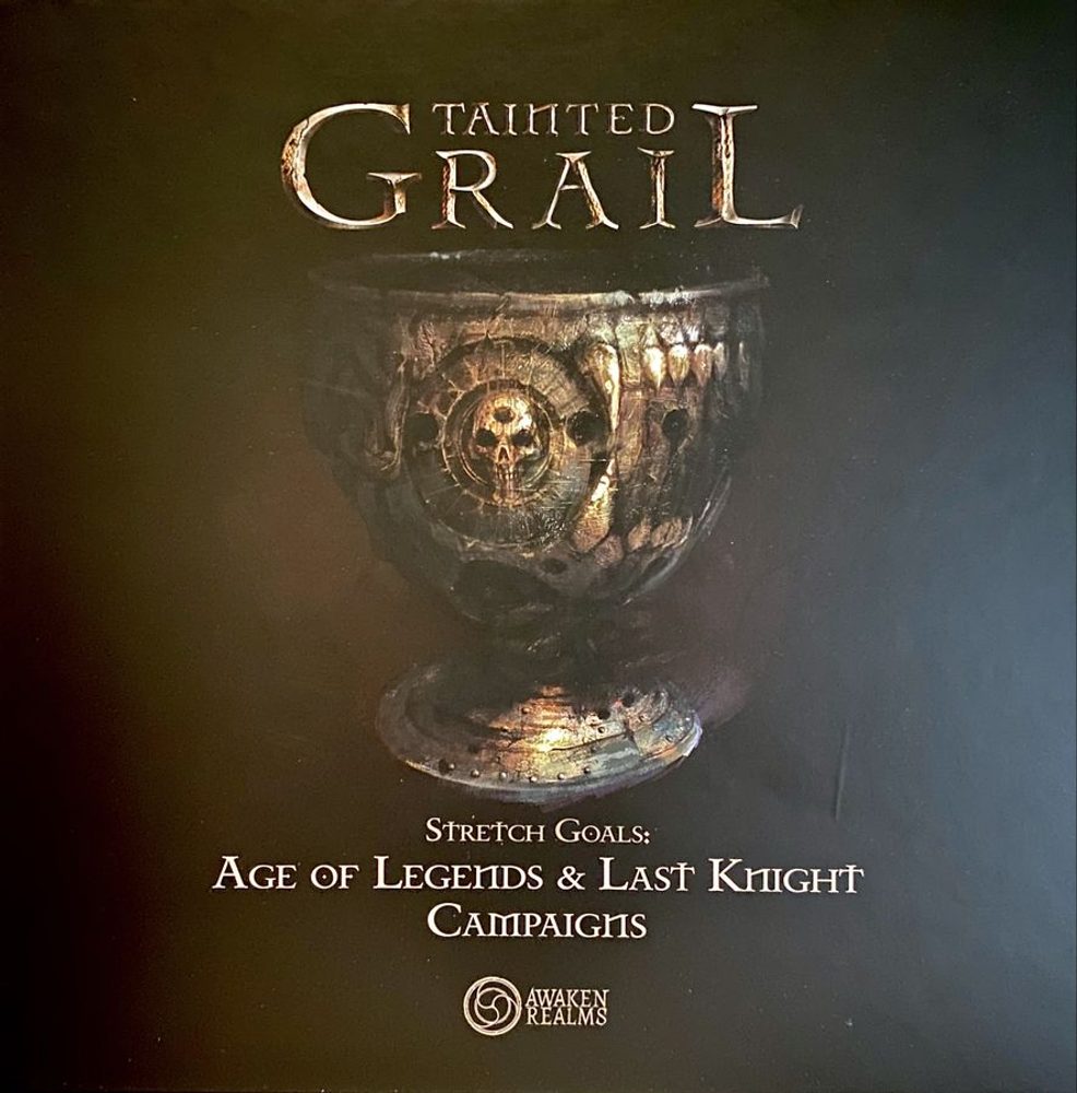 Awaken Realms Tainted Grail - Stretch Goals: Age of Legends & Last Knight