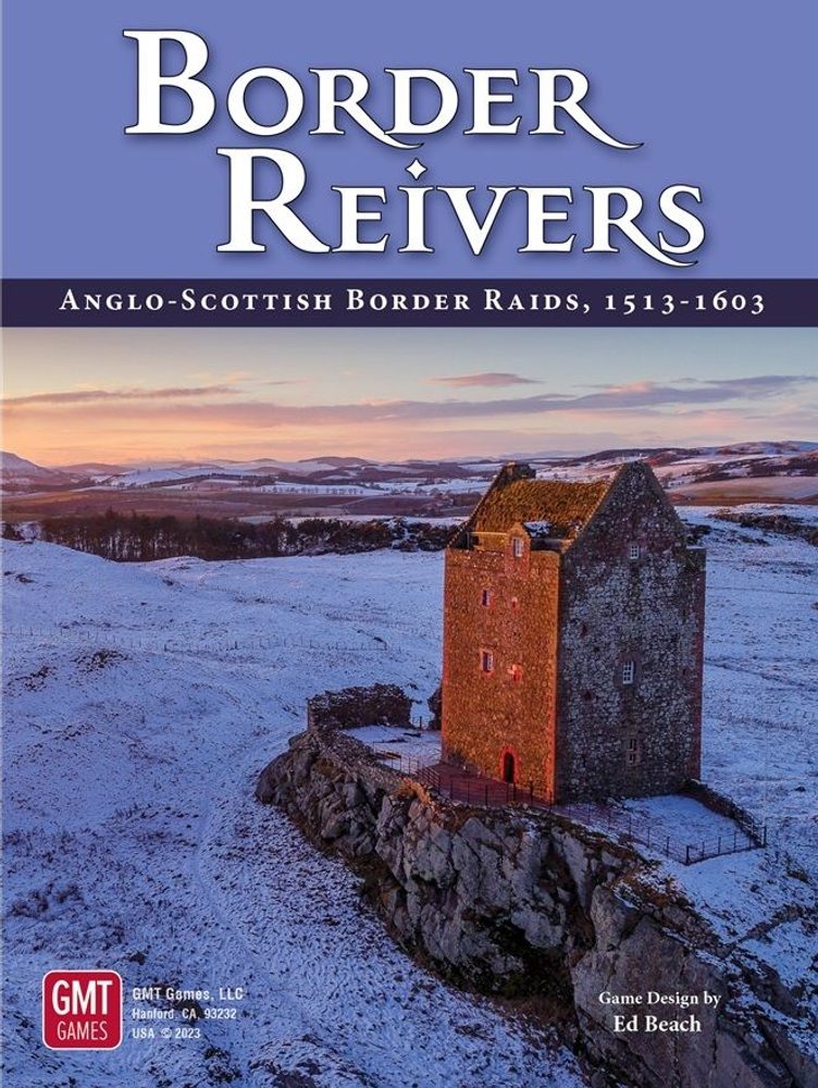 GMT Border Reivers