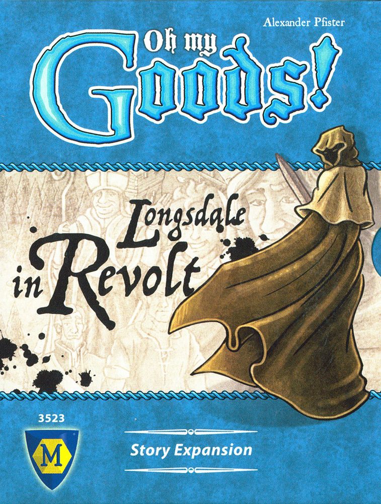 Mayfair Games Oh My Goods! - Longsdale in Revolt