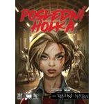 Poslední holka - Šílenství v temnotách