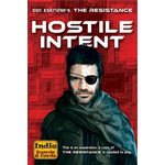 The Resistance - Hostile Intent