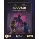 Rodozář: Pohrdova pevnost