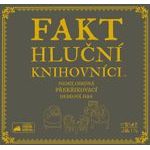 Fakt hluční knihovníci