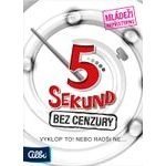 5 sekund: Bez cenzury
