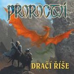 Proroctví - Dračí říše - 2. vydání