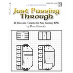 Just Passing Through: 20 Inns and Taverns for Any Fantasy RPG