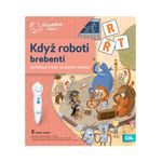 Kouzelné čtení: Když roboti brebentí (kniha)