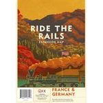 Ride the Rails - France & Germany