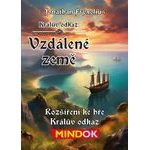 Králův odkaz - Vzdálené země