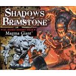 Shadows of Brimstone - Magma Giant