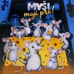 Myši mají pré!