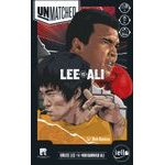 Unmatched: Lee vs Ali