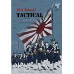 Old School Tactical: Volume 3