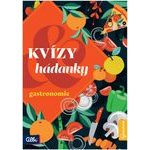 Kvízy a hádanky: Gastronomie