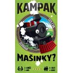 Kampak, mašinky?