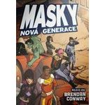 Masky: Nová generace