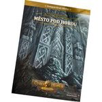 Dračí hlídka - Kampaň Město pod horou