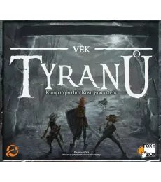 Kosti jsou vrženy - Věk tyranů