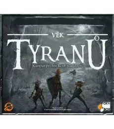 Kosti jsou vrženy - Věk tyranů