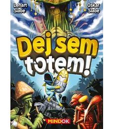Dej sem totem! + promo