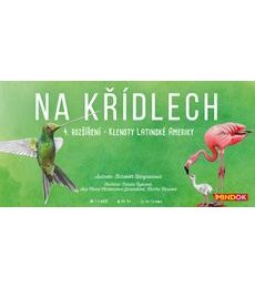 Na křídlech - Klenoty Latinské Ameriky