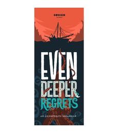Deep Regrets - Even Deeper Regrets