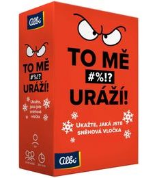 To mě uráží!