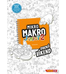 MikroMakro Junior 2: Bláznivý víkend