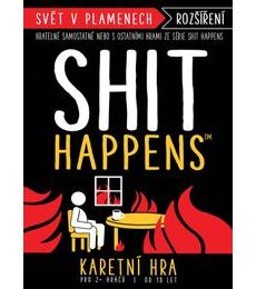 Shit Happens: Svět v plamenech