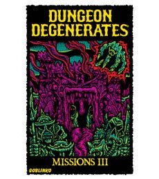 Dungeon Degenerates - Missions III