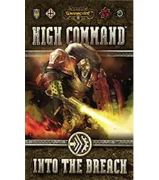 Hordes: High Command - Into the Breach