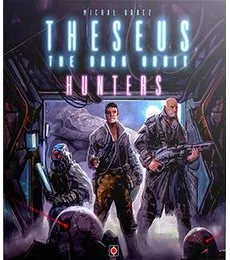 Theseus: Hunters