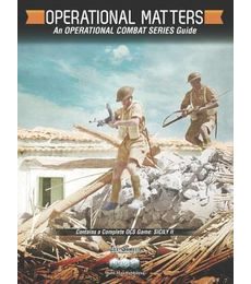 Operational Matters (+ Sicily II)