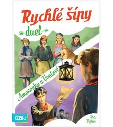 Rychlé šípy Duel: Amazonky a Vontové