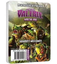 Království Valerie - Kaharští nájezdníci