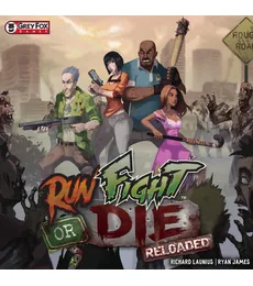 Run Fight or Die - Reloaded